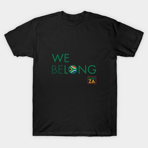 WE (BE)LONG T-Shirt by ExpatZA